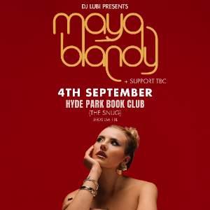 Maya Blandy + support