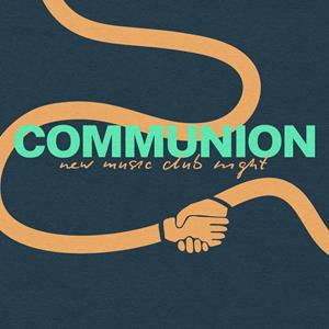 February Communion Club Night