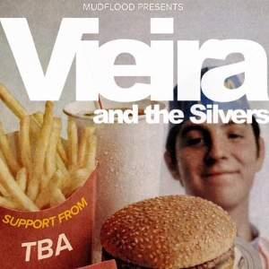 Vieira & The Silvers + Support