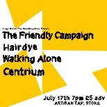 Friendly Campaign + Hairdye/Walking Alone/Centrium