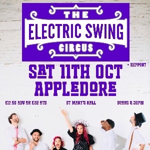 Electric Swing Circus in Appledore! with support Electric Swing Circus in Appledore! with support