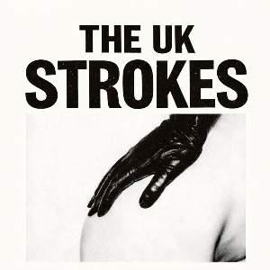 The Uk Strokes
