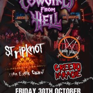 Cowgirls From Hell + Stripknot + Postmortem + More