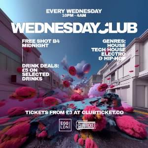 WEDNESDAY CLUB AT EGG LONDON