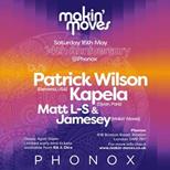 Makin' Moves 14th Anniversary: Patrick Wilson