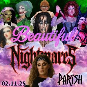 Beautiful Nightmares - Drag Show