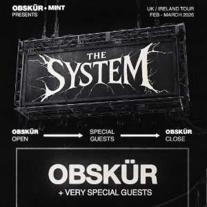 OBSKÜR Presents The System at Mint Warehouse