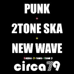 PUNK+2TONE SKA+NEW WAVE by CIRCA79