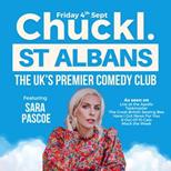 Chuckl. St Albans With Sara Pascoe