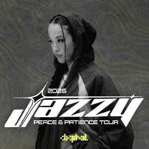 DIGITAL presents Jazzy: Peace & Patience Tour