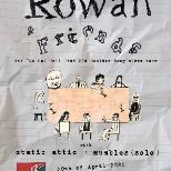 Rowan and Friends + Support!