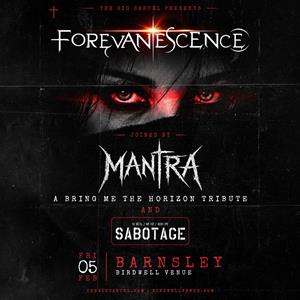 Forevanescence + Mantra + Sabotage