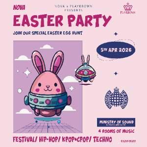 Nova x Playkrown presents: Easter Party 2026