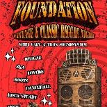 Foundation - Vintage & Classic Reggae Night