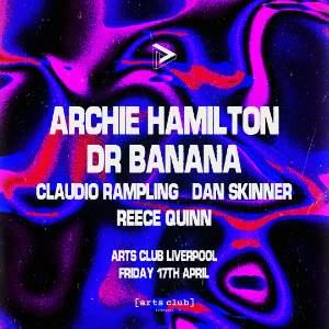 Pressplay Presents Archie Hamilton & Dr Banana