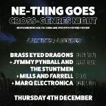 NE Thing Goes: Brass Eyed Dragons + More