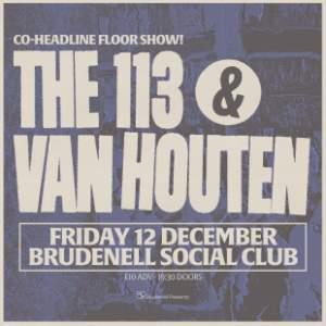 The 113 + Van Houten