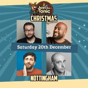 JTT NOTTINGHAM CHRISTMAS COMEDY SPECIAL - 7PM SHOW