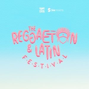 The Reggaeton & Latin Festival