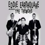 Eddie Earthquake & The Tremors