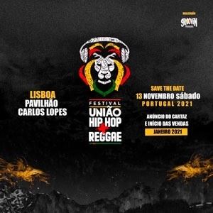 Festival União Hip Hop + Reggae Festival União Hip Hop + Reggae