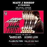 Matt J Bishop & Friends