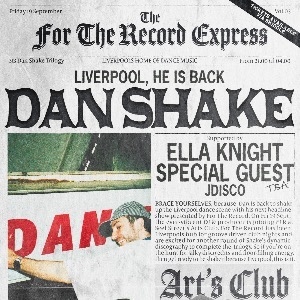 For The Record Presents: Dan Shake, Ella Knight +