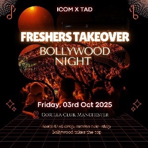 FRESHERS TAKEOVER - THE BOLLYWOOD NIGHT FRESHERS TAKEOVER - THE BOLLYWOOD NIGHT