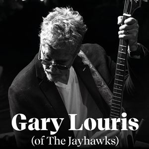 Gary Louris (of The Jayhawks)
