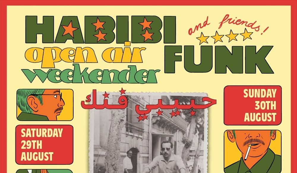 Habibi Funk & Friends - Open Air Weekender