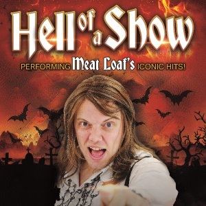 Hell of a Show - Meat Loaf Tribute Hell of a Show - Meat Loaf Tribute