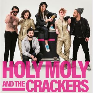 Holy Moly and The Crackers Holy Moly and The Crackers