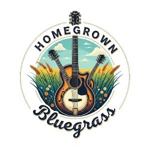 Homegrown Bluegrass Homegrown Bluegrass