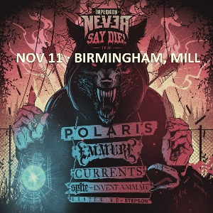 Impericon Never Say Die! Tour 2021 Impericon Never Say Die! Tour 2021