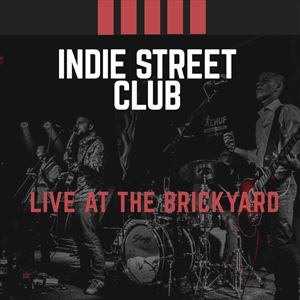 Indie Street Club + support Indie Street Club + support