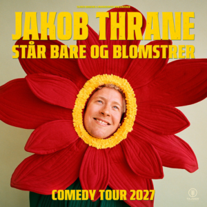 Jakob Thrane | Står bare og blomster
