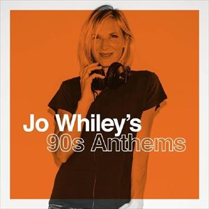 Jo Whiley's 90s Anthems