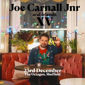 Joe Carnall Jnr and Friends