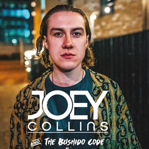 Joey Collins & The Bushido Code