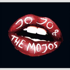 Jojo & The Mojos Jojo & The Mojos
