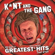 K*NT AND THE GANG K*NT AND THE GANG
