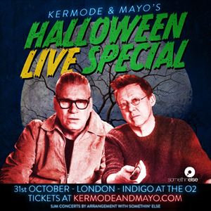 Kermode & Mayo's 'Halloween Live Special'