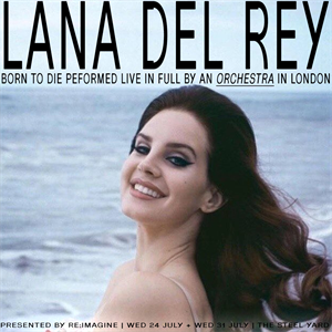 Lana Del Rey - An Orchestral Rendition