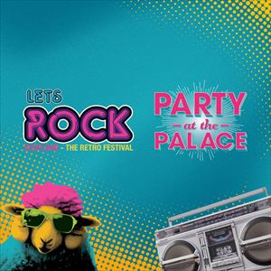 Let's Rock / Party At The Palace