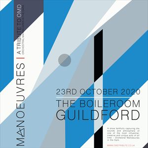 Manoeuvres - Europe's leading tribute to OMD Manoeuvres - Europe's leading tribute to OMD
