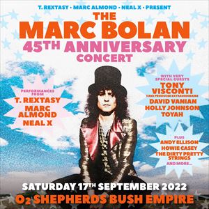 Marc Bolan: The 45th Anniversary Celebration Marc Bolan: The 45th Anniversary Celebration
