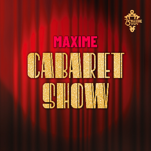 MAXIME CABARET SHOW - Stelios Ladas & Other