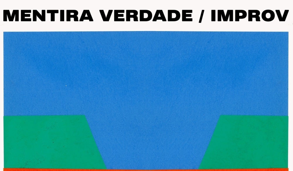 MENTIRA VERDADE / IMPROV