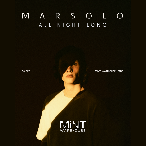 Mint Presents Marsolo All Night Long Mint Presents Marsolo All Night Long