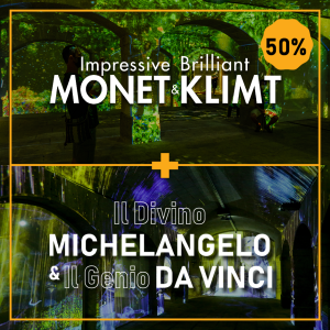 Monet & Klimt + Da Vinci & Il Divino Michelangelo Monet & Klimt + Da Vinci & Il Divino Michelangelo